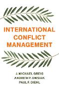 INTERNATIONAL CONFLICT MANAGEMENT