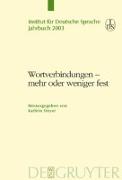 Wortverbindungen - mehr oder weniger fest