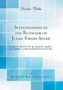 Investigation of the Behavior of Judge Emory Speer