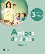 Amigos de Jesús 3