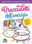 Braccialetti dell'amicizia