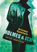 Holmes und ich – Unter Verrätern