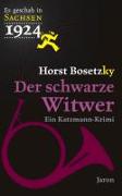 Es geschah in Sachsen 1924 Der schwarze Witwer