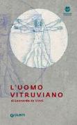 L'uomo vitruviano di Leonardo da Vinci