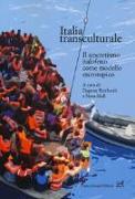 Italia transculturale. Il sincretismo italofono come modello eterotopico