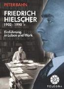 Friedrich Hielscher (1902-1990)