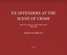 Ex Offenders at the Scene of Crime