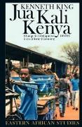 Jua Kali Kenya - Change and Development in an Informal Economy, 1970-95