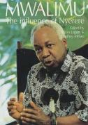 Mwalimu - The Influence of Nyerere