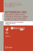 NETWORKING 2005. Networking Technologies, Services, and Protocols, Performance of Computer and Communication Networks, Mobile and Wireless Communications Systems