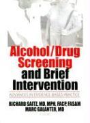 Alcohol/Drug Screening and Brief Intervention