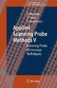 Applied Scanning Probe Methods V