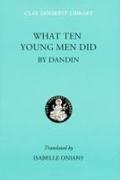 What Ten Young Men Did