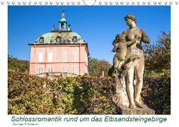 Schlossromantik rund um das Elbsandsteingebirge (Wandkalender 2019 DIN A4 quer)