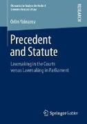 Precedent and Statute