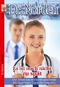 Dr. Norden Nr. 20: Es ist noch nicht zu spät / Das Leben hat mir nichts geschenkt / Ich kann jenen Tag nicht vergessen