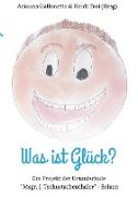 Was ist Glück?