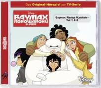 Baymax Pilotfolge: Riesige Rückkehr - Teil 1 & 2