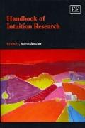 Handbook of Intuition Research