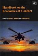 Handbook on the Economics of Conflict