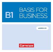 Basis for Business, New Edition, B1, Audio-CD zum Kursbuch