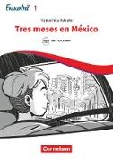 Encuentros, Método de Español, 3. Fremdsprache - Hoy, Band 1, Tres meses en México, Lektüre, Ersetzt eine Unidad