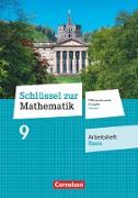 Schlüssel zur Mathematik, Differenzierende Ausgabe Hessen, 9. Schuljahr, Arbeitsheft Basis mit eingelegten Lösungen