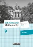 Schlüssel zur Mathematik, Differenzierende Ausgabe Hessen, 9. Schuljahr, Lösungen zum Schülerbuch
