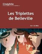 Cin&eacute,phile: Les Triplettes de Belleville