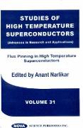 Studies of High Temperature Superconductors, Volume 31