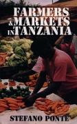 Farmers and Markets in Tanzania - How Policy Reforms Affect Rural Livelihoods in Africa