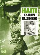 Haiti: Family Business