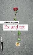 Ex und tot