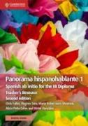 Panorama Hispanohablante 1 Teacher's Resource with Cambridge Elevate: Spanish AB Initio for the Ib Diploma