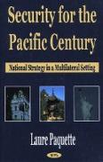 Security for the Pacific Century