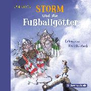 Storm und die Fußballgötter