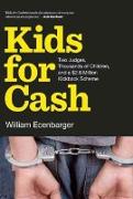 Kids For Cash