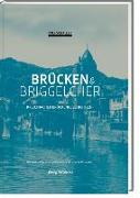Brücken & Briggelcher