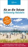 Ab an die Ostsee - Schleswig-Holstein