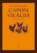 El capón de Vilalba y su cocina