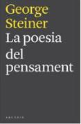 La poesia del pensament : de l'hel·lenisme a Celan