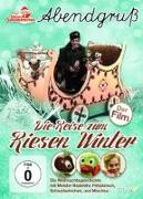 Die Reise zum Riesen Winter