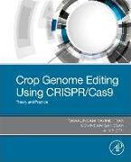 Crop Genome Editing Using CRISPR/Cas9