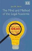 The Mind and Method of the Legal Academic