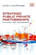 Strategic Public Private Partnerships