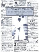 Runaway Virgins