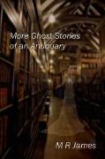 More Ghost-Stories of an Antiquary