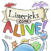 Limericks Come Alive!