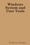 Windows System and User Tools