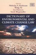 Dictionary of Environmental and Climate Change Law